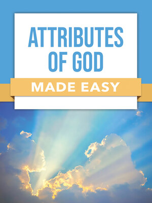 cover image of Attributes of God Made Easy